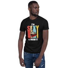 Load image into Gallery viewer, ALLETT I'm Sexy & I Mow It T-Shirt